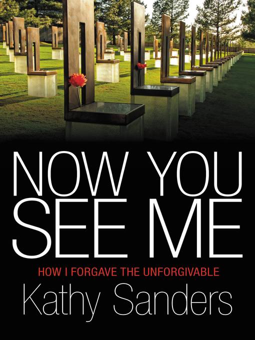 Title details for Now You See Me by Kathy Sanders - Available